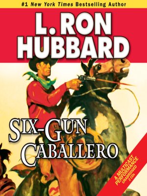 Six-Gun Caballero - Audiobook